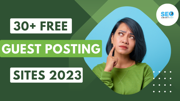 30+ Free Guest Posting Sites