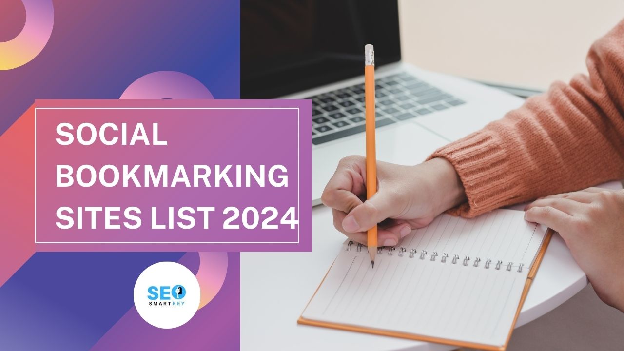 Social Bookmarking Sites List 2024