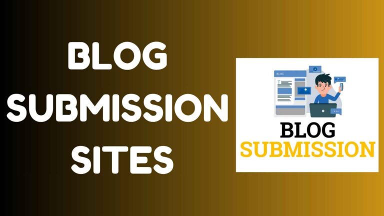 Blog Submission Sites